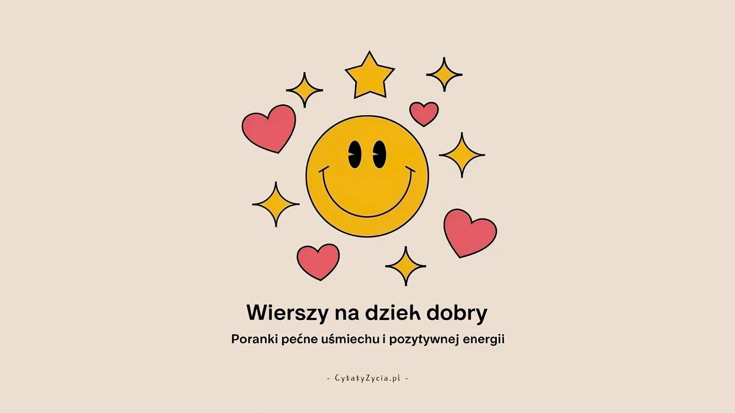 50+ Wierszyk na Dzień Dobry – Dla Niego, Dla Niej i Przyjaciół!