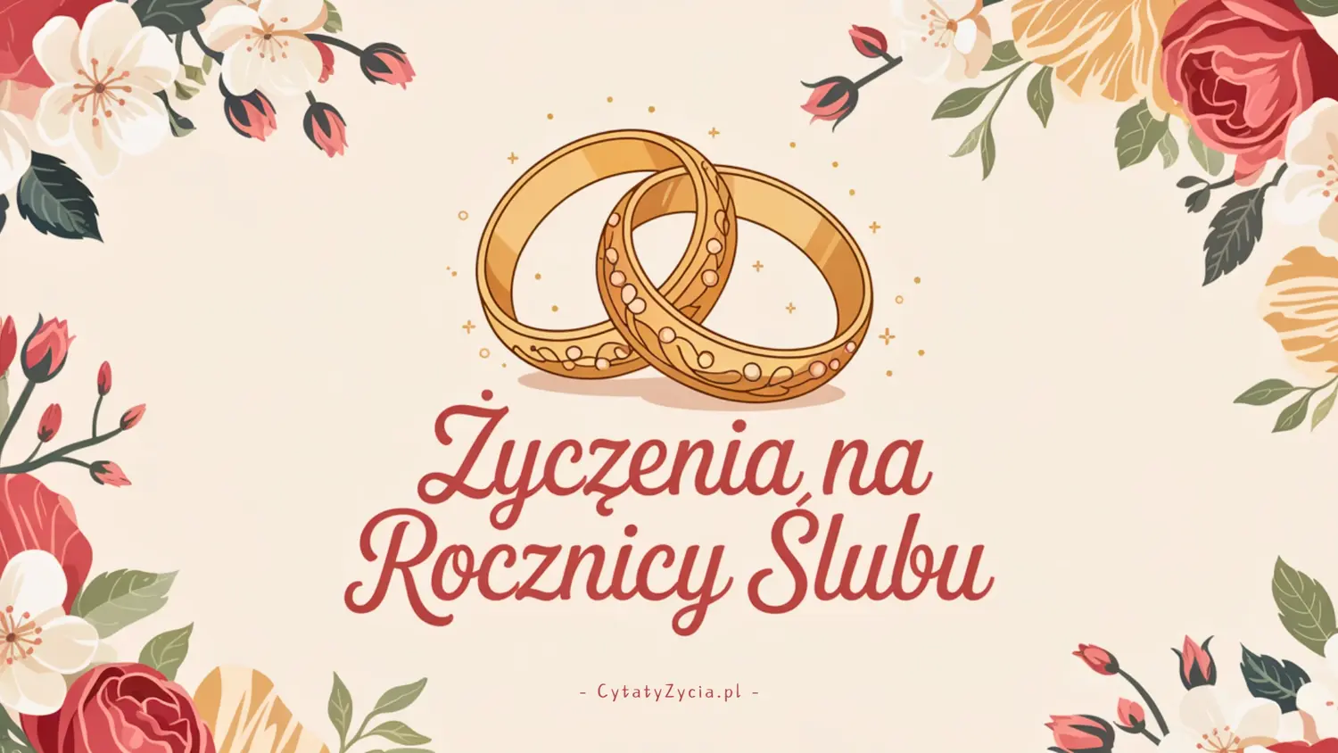 114+ Życzenia na Rocznicę Ślubu: Romantyczne, zabawne i mądre