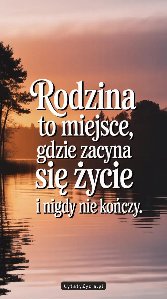 Cytaty Rodzinie Jedność – jednoczący cytat rodzinny o jedności.